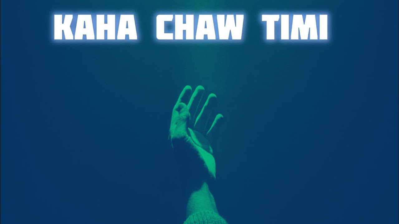 KAHA CHAW TIMI? OFFICIAL LYRICS VIDEO| AKHANDA SIKKIM