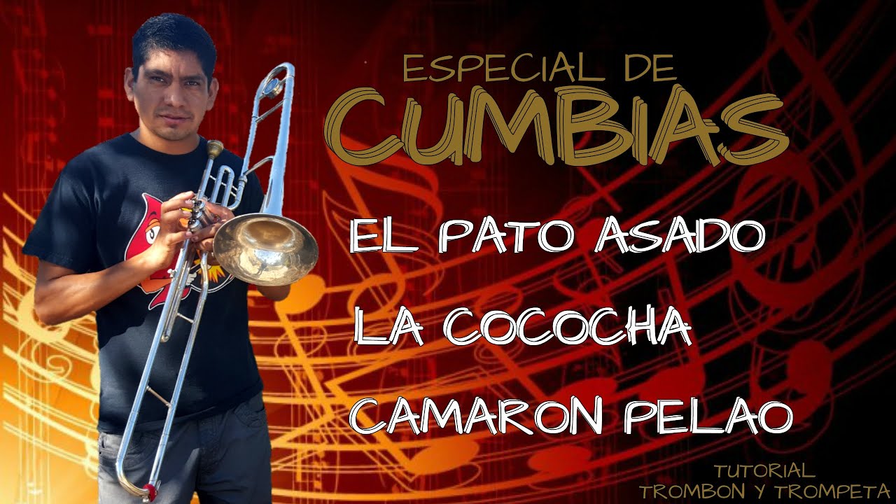 ESPECIAL DE CUMBIAS Tutorial Trombon Y Trompeta