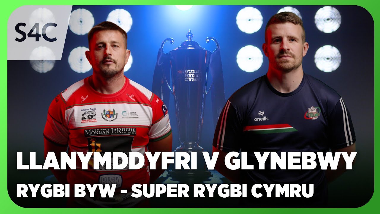RYGBI BYW: Llanymddyfri v Glynebwy | Super Rygbi Cymru | S4C