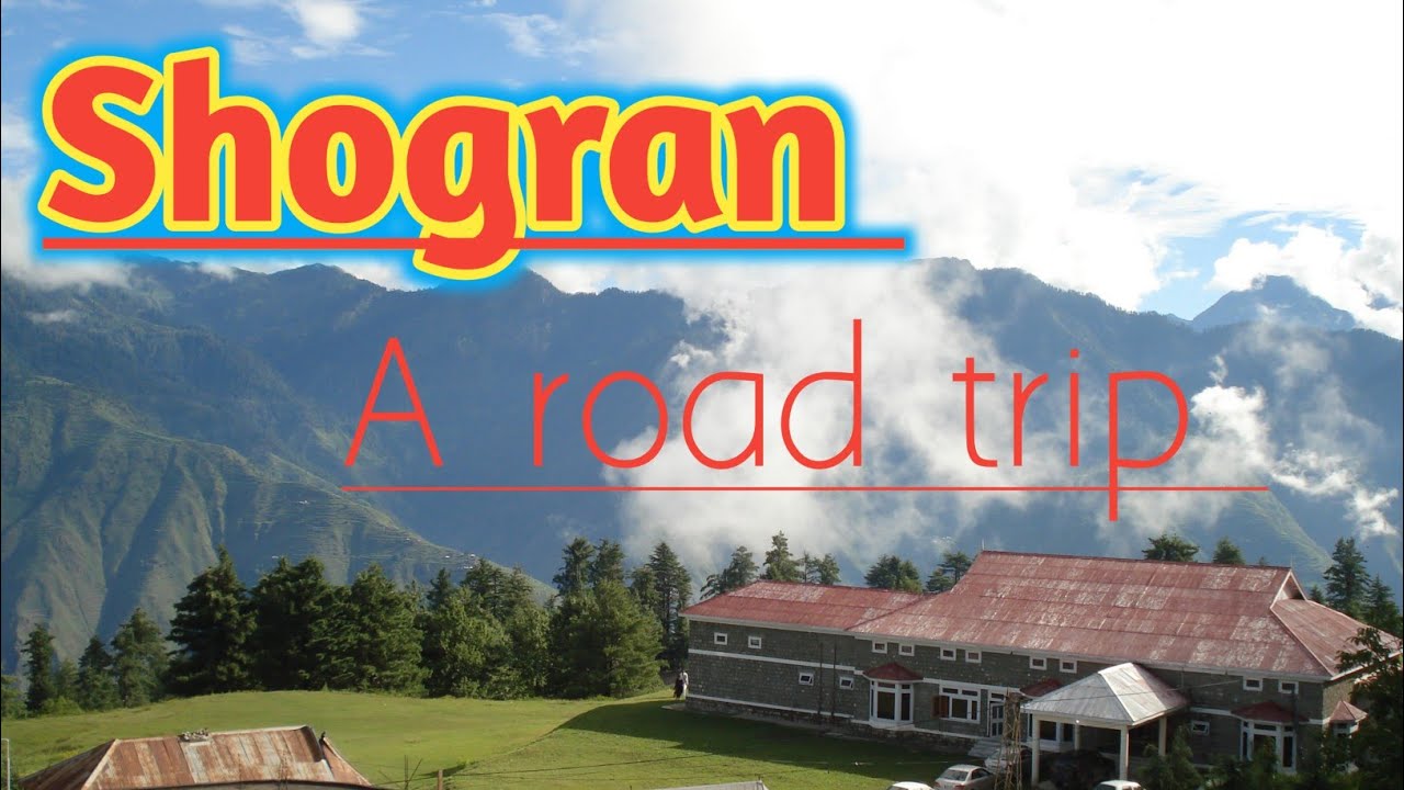 Shogran valley | A road beautiful Trip | awesome roads | 2026 | 