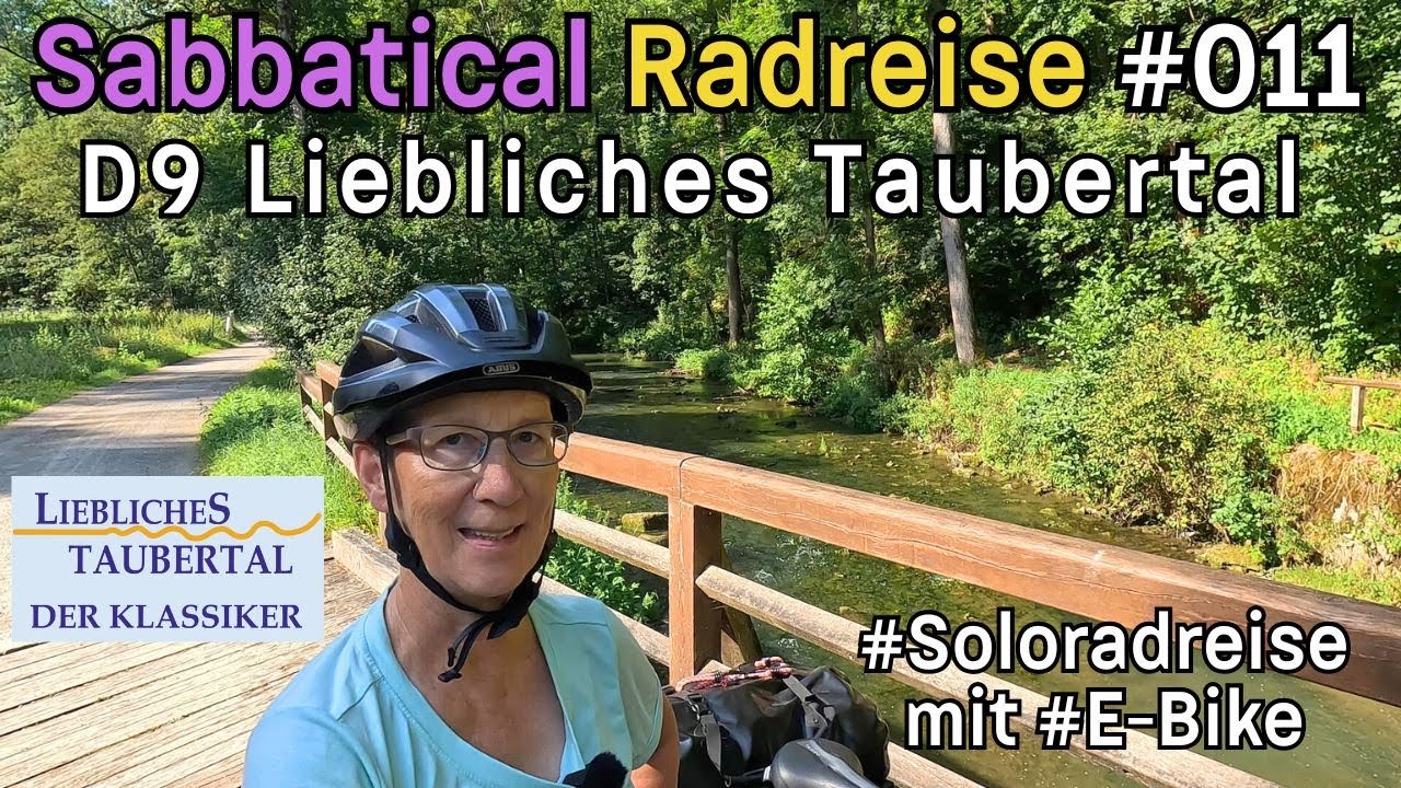 Sabbatical Radreise #011 D9 Liebliches Taubertal Radweg