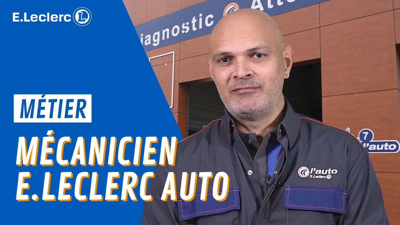 Olivier : mécanicien chez E.Leclerc Auto I Nos métiers 👨‍💼👷‍♀️I E.LECLERC