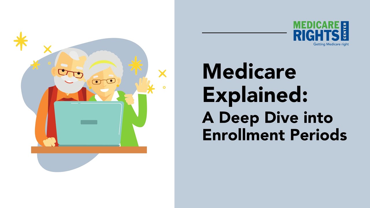 Разъяснения по программе Medicare: подробный анализ периодов регистрации