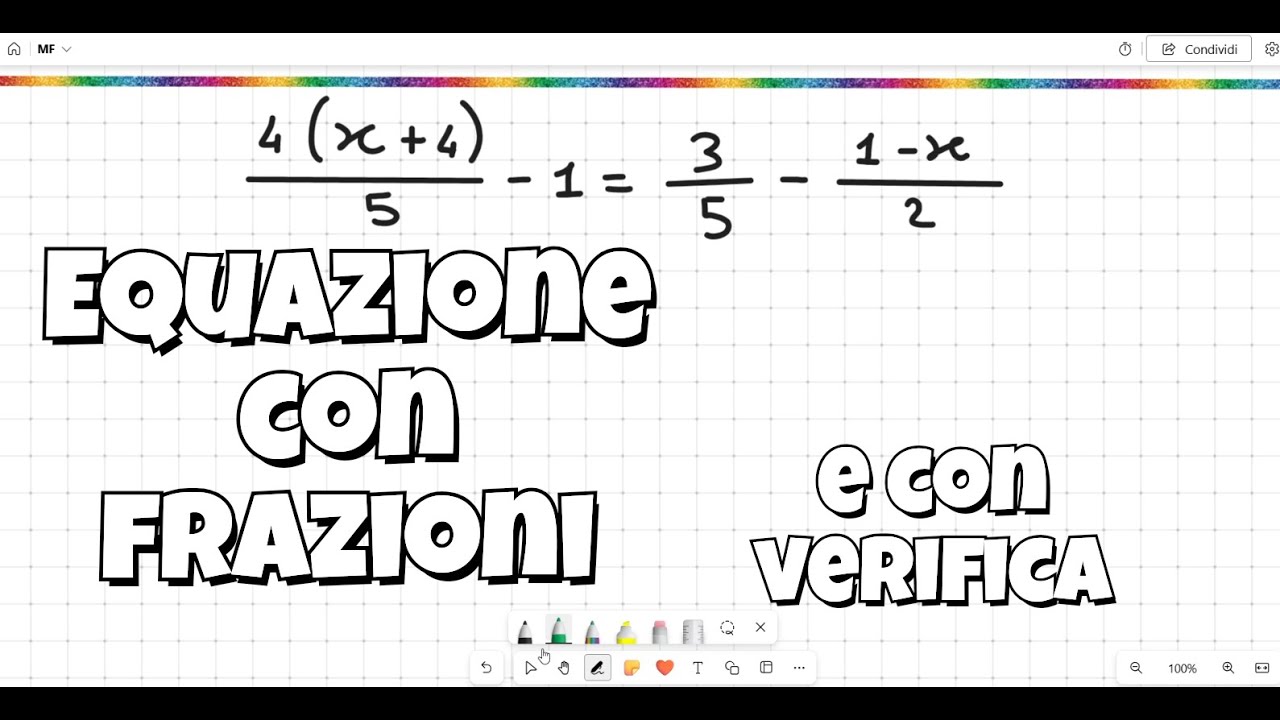 Equazione con frazioni e verifica