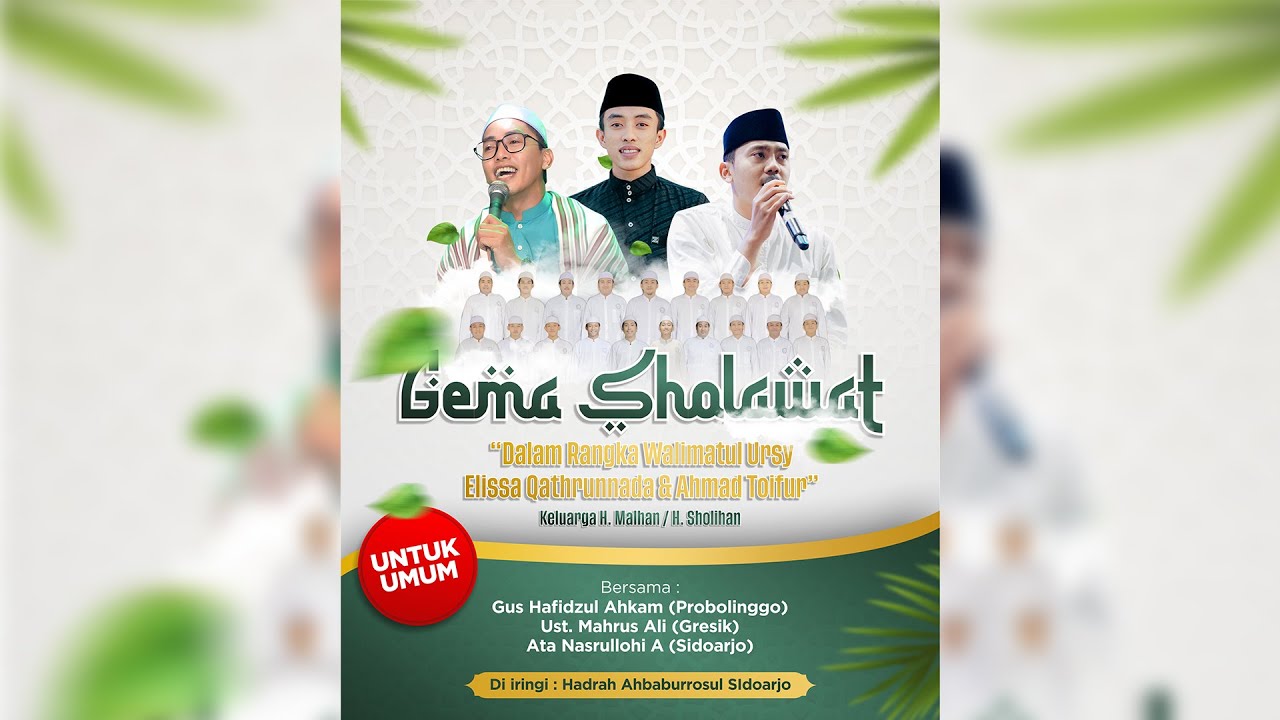 🔴[LIVE] Gema Sholawat Bersama Gus Ahkam,Ust. Mahrus Ali,Gus Ata | Walimatul Ursy Ellisa & Toifur