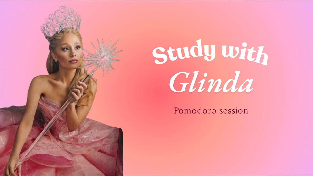 study with glinda | aesthetic lofi music with pomodoro timer (wicked edition)