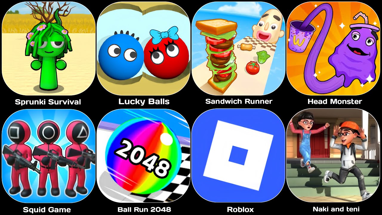 Roblox,Spranky Survival,Squid Game,Nick and Tani Story,Lucky Balls,Ball Run 2048,Sandwich Runner