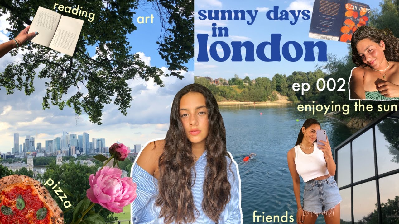 sunny days in london 💐🦋 art, seeing friends, lake swimming and reading!