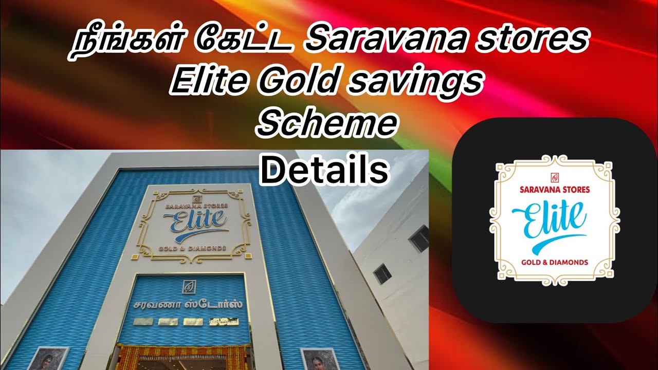 Saravana stores elite 🥇Gold savings scheme