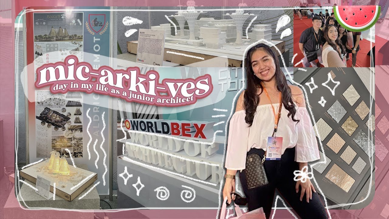 WORLDBEX VLOG 2023 👷🏼‍♀️🏗️🚧| a day in my life as a junior architect | Micaellaaa