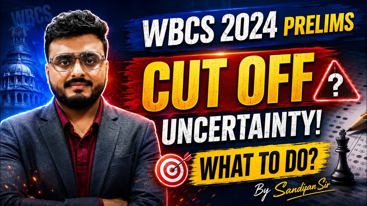 WBCS 2024 Prelims Cut Off After Official Answer Key | Should You Prepare For Mains ?