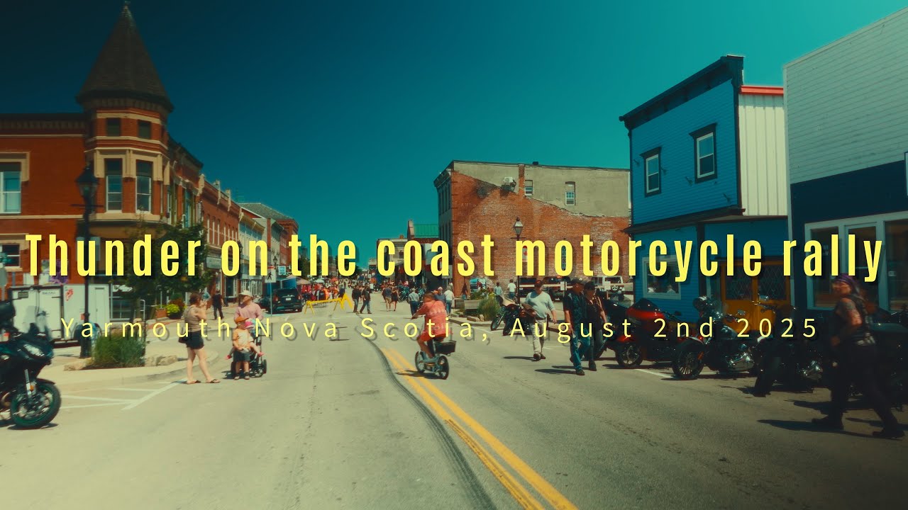 Thunder on the Coast motorcycle Rally - Yarmouth Nova Scotia, August 2nd 2025