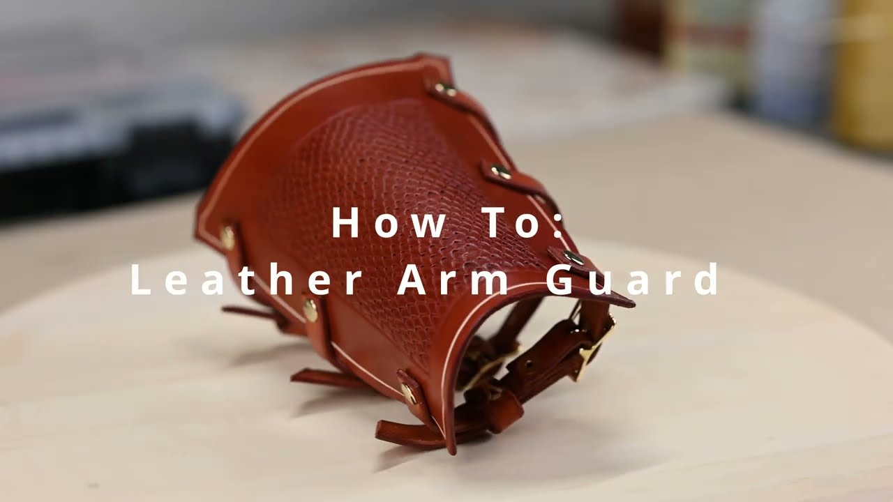 How To Make a Leather Armguard