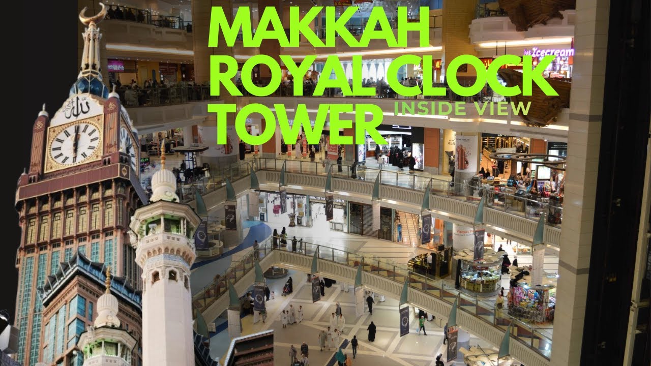 Inside Makkah Royal Clock Tower | Full Tour Hindi