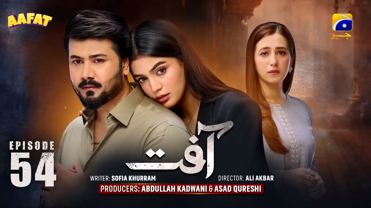 Aafat Episode 54 |Ali Abbas, Laiba Khan, HibbaAziz |#drama #revenge   #trending #new #viral #action