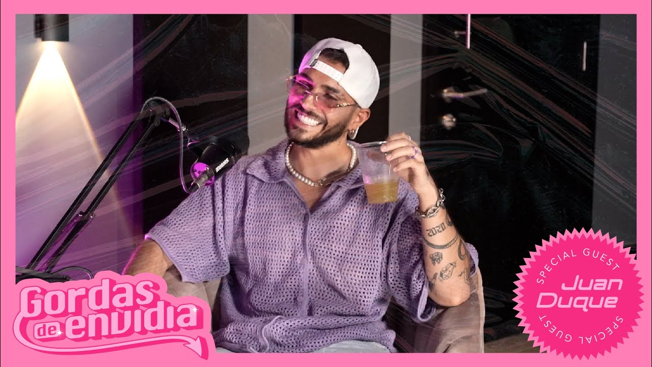 De todas mis ex novias, volvería con… @wawaduque Juan Duque, Gordas De Envidia EP 02