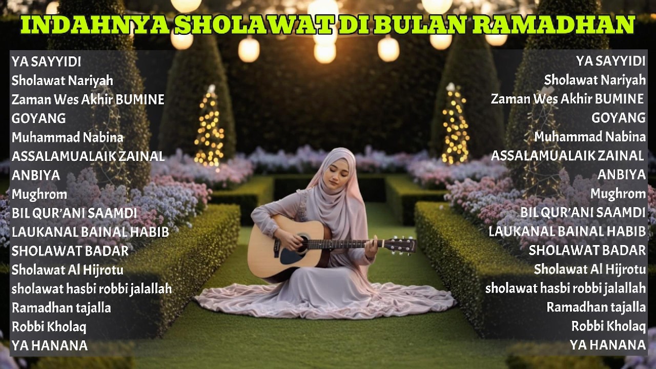 ✨ INDAHNYA SHOLAWAT DI BULAN RAMADHAN PENUH BERKAH || SHOLAWAT RAMADHAN 2026🤲