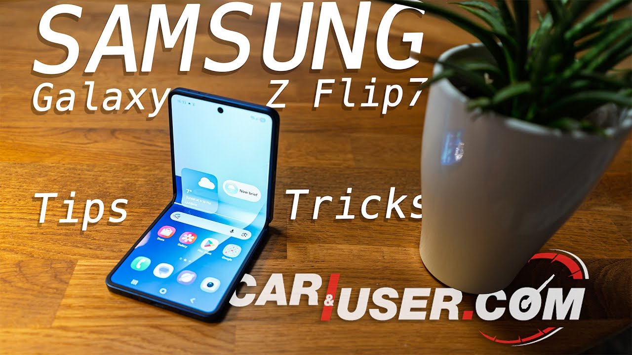 Samsung Galaxy Flip 7 Tips & Tricks | caranduser.com