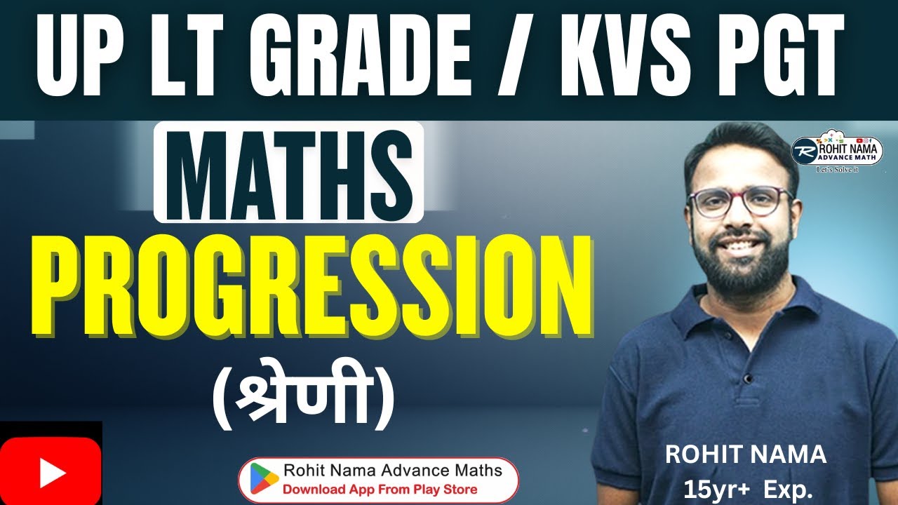 LIVE: Progressions (AP, GP, HP) &mdash; Important MCQs & Previous-Year Questions | #upltgrade #rohitnama