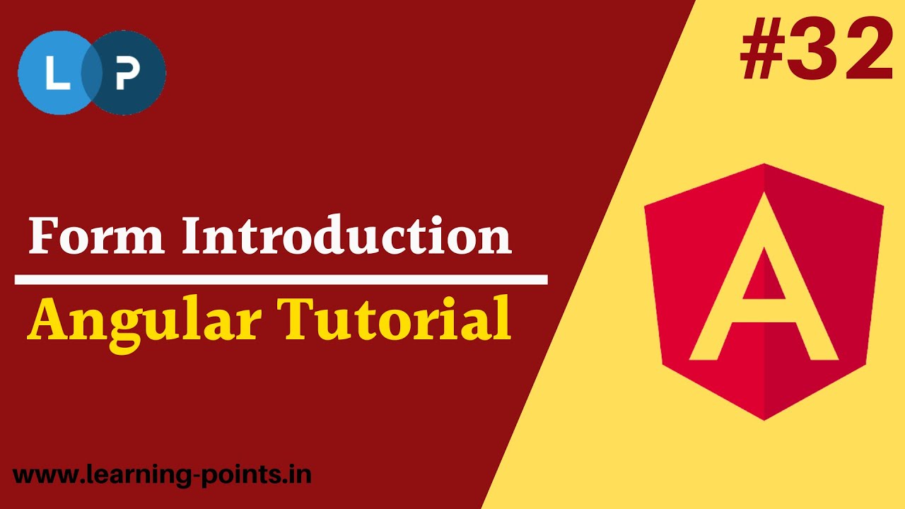 Angular Forms Concept | Types of Forms | Workflow | Learning Points