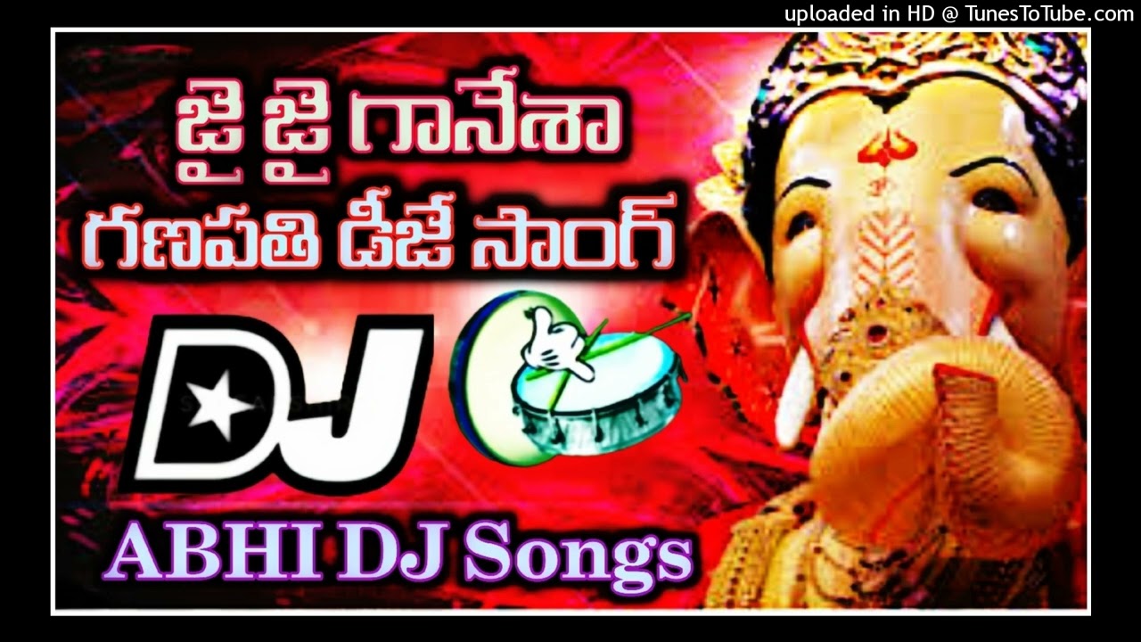 JAI JAI GANESHA  DJ SONG VINAYAKA CHAVITI SPECIAL MIX DJ ABHI SMILEY FROM GUNDLAPALLY