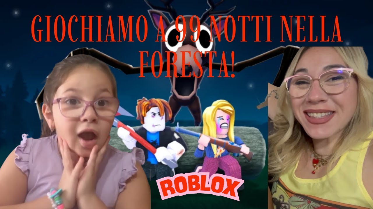 Giochiamo a 99 notti nella foresta!