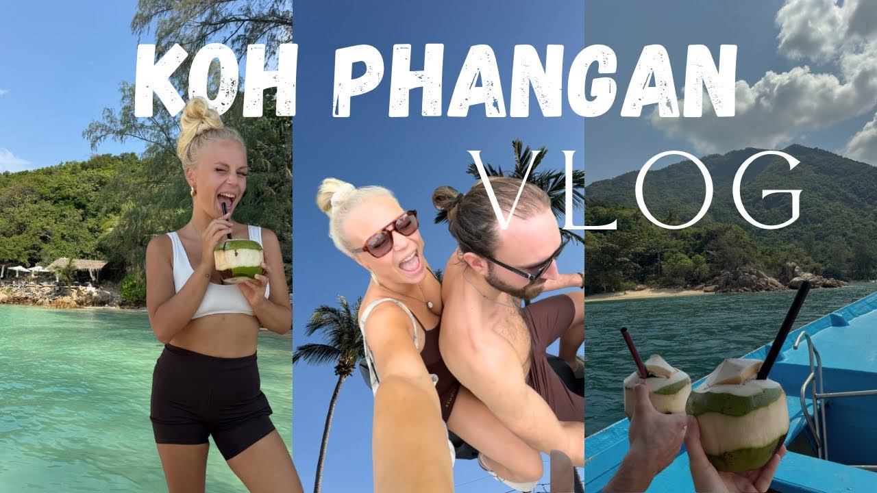 KOH PHANGAN diaries I  Vlog 1 I Anreise, Thai Essen, Lieblingsstrand &&&...