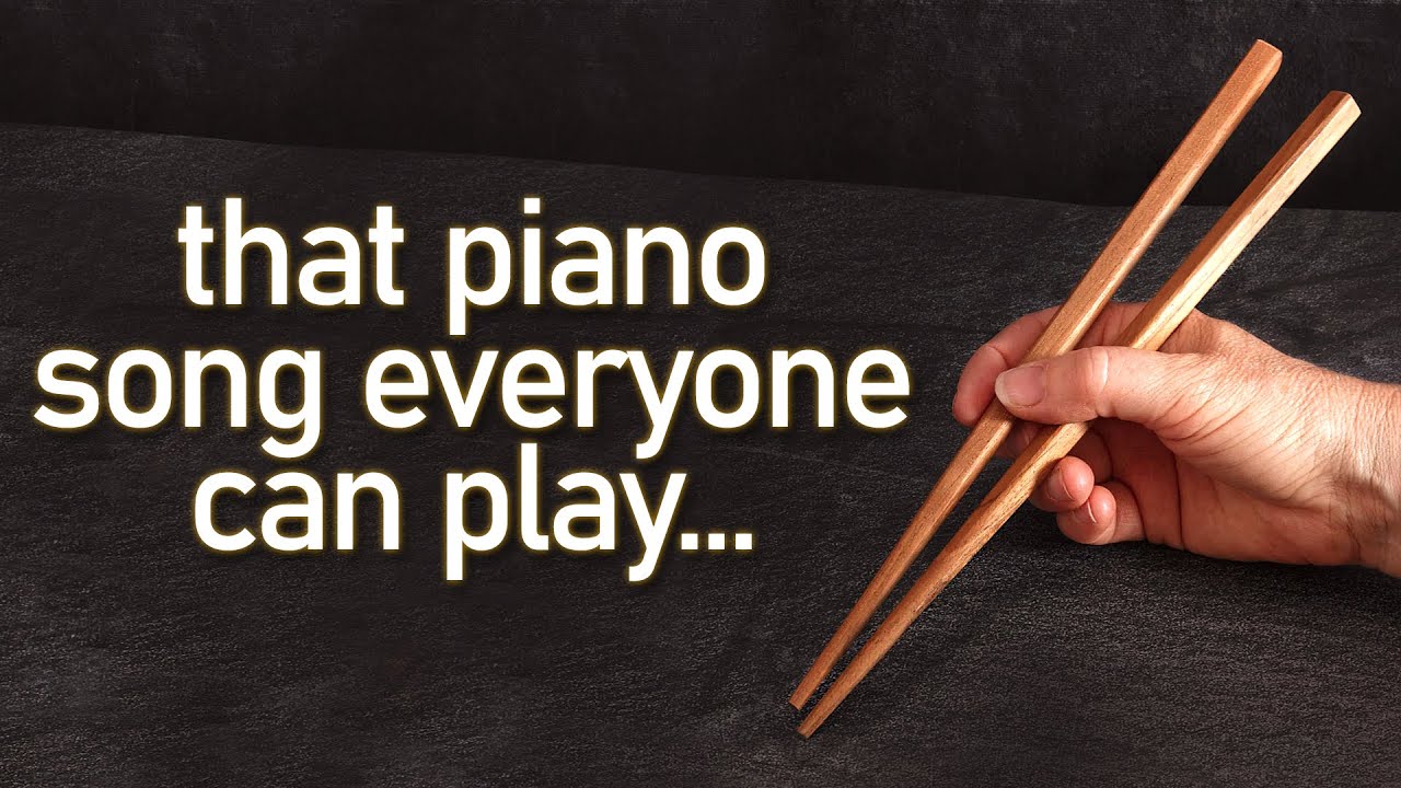 Where did the Chopsticks piano piece come from?
