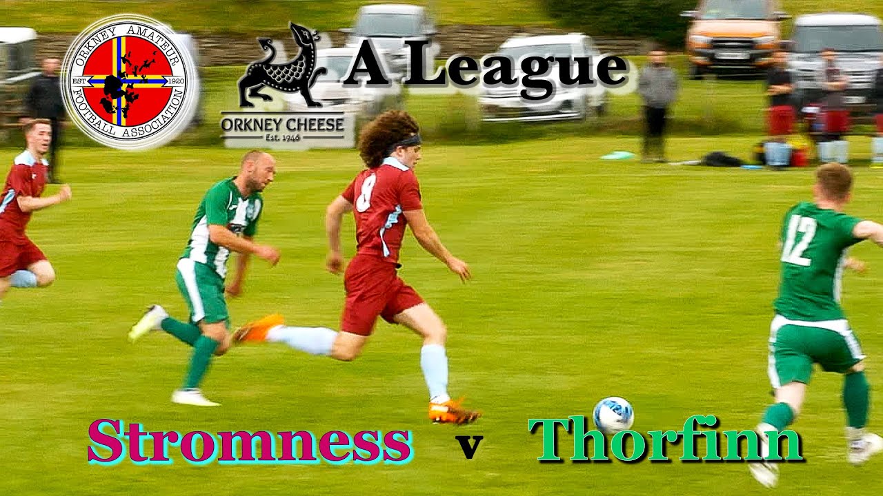 2023-06-27 Stromness v Thorfinn