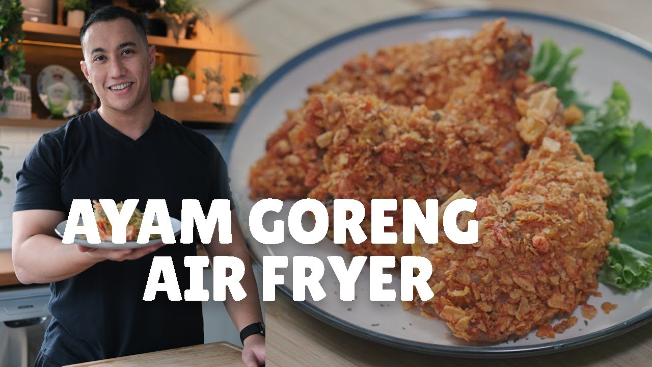 Ayam Goreng Air fryer