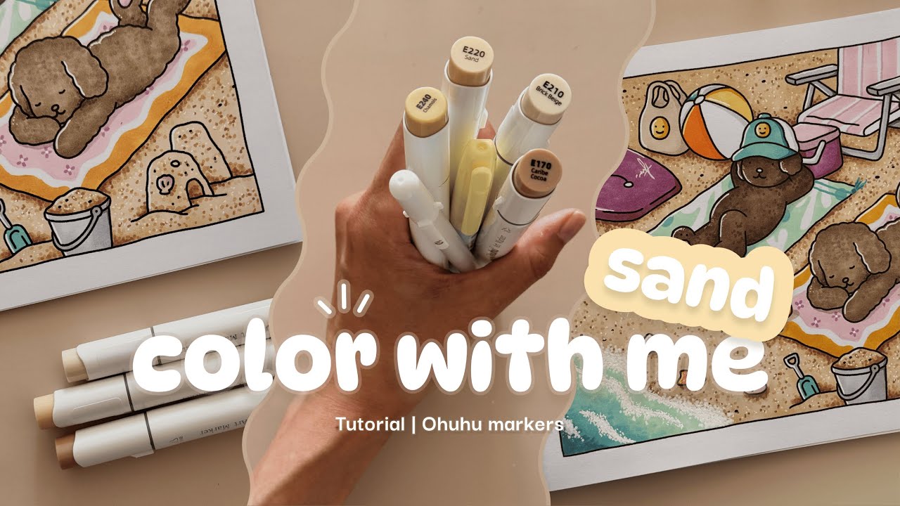 Color With Me | Tutorial: Sand Texture with Ohuhu Markers