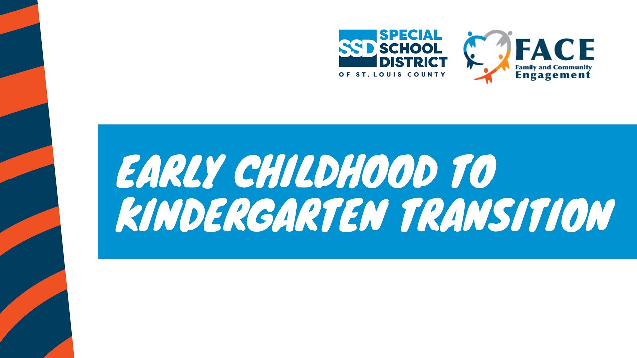 Early Childhood to Kindergarten Transition