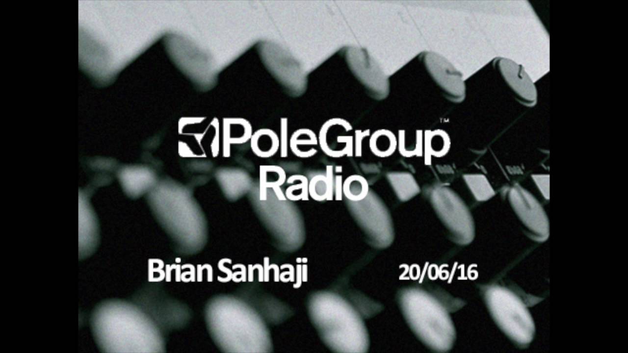 PoleGroup Radio/ Brian Sanhaji/ 20.06