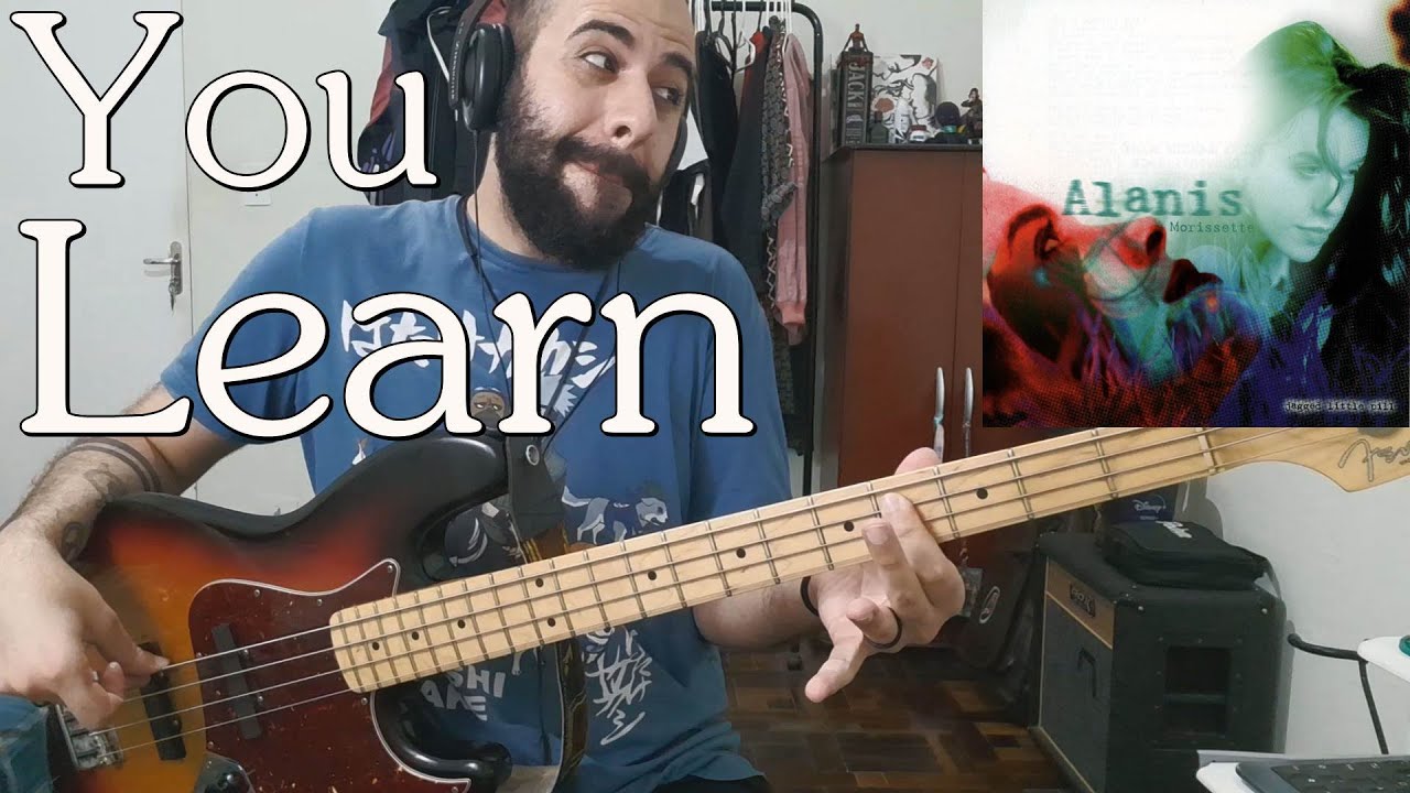 You Learn (Alanis Morissette) BASS COVER