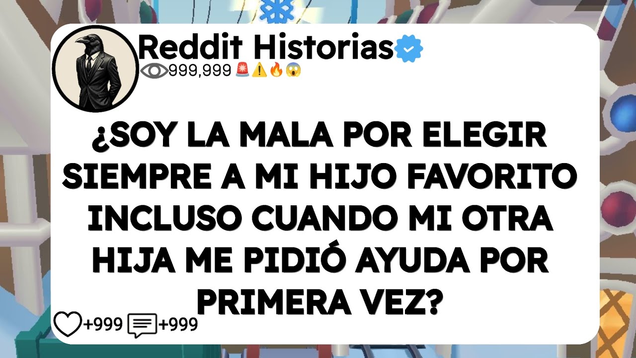 ¿SOY LA MALA POR ELEGIR SIEMPRE A MI HIJO FAVORITO INCLUSO CUANDO MI OTRA HIJA ME PIDIÓ AYUDA POR 