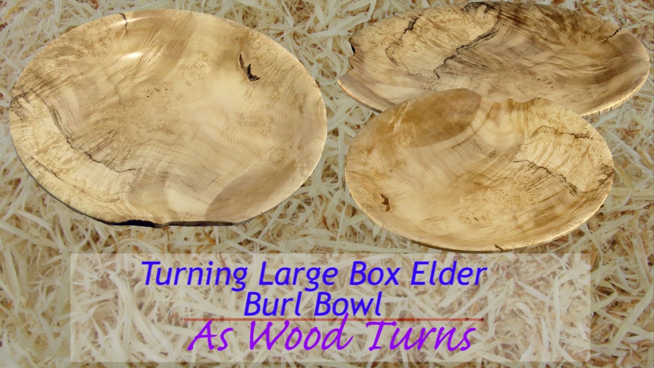 Turning Large Box Elder Burl Bowl