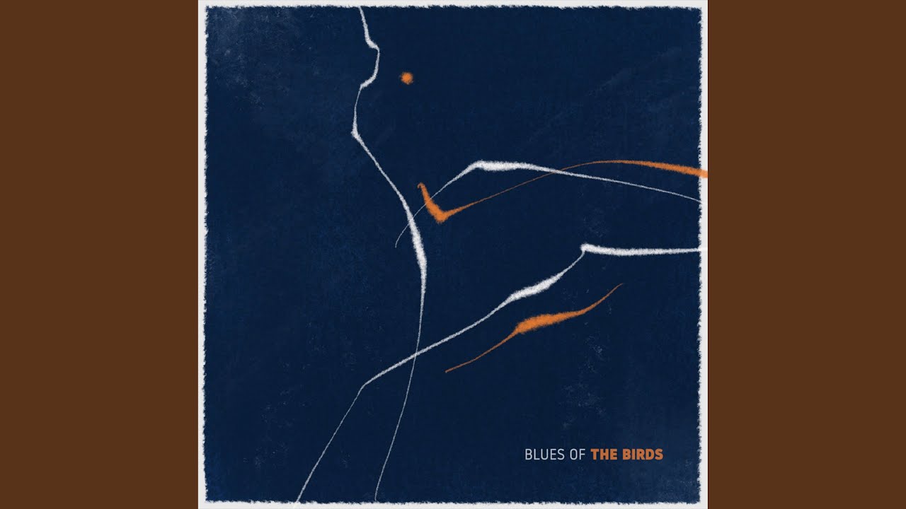 Blues of the Birds