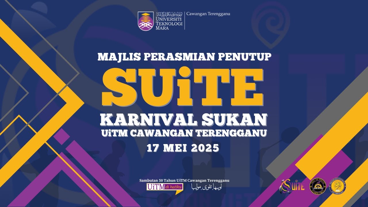 Majlis Penutup Karnival Sukan UiTM Cawangan Terengganu (SUiTE) 2025