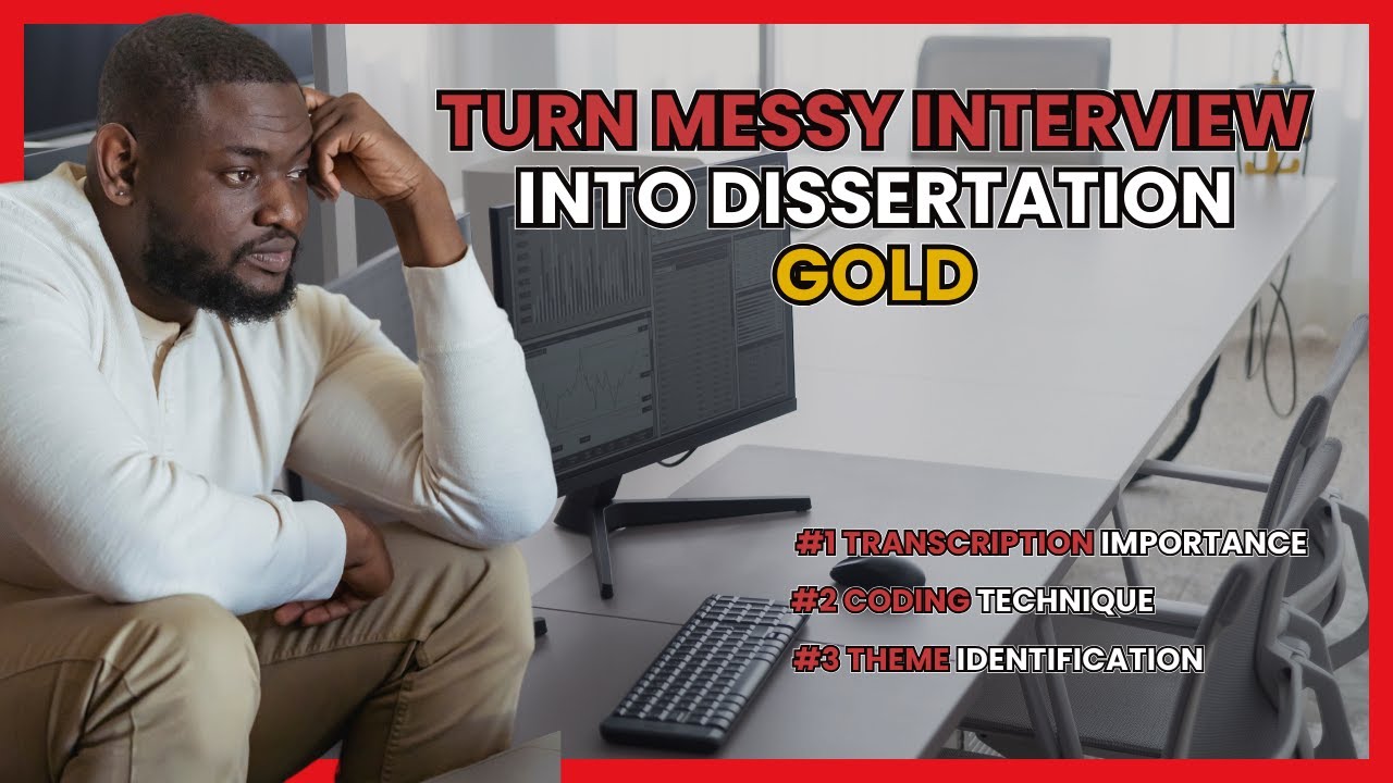 Taming the Interview Beast Turning Transcripts into Themes