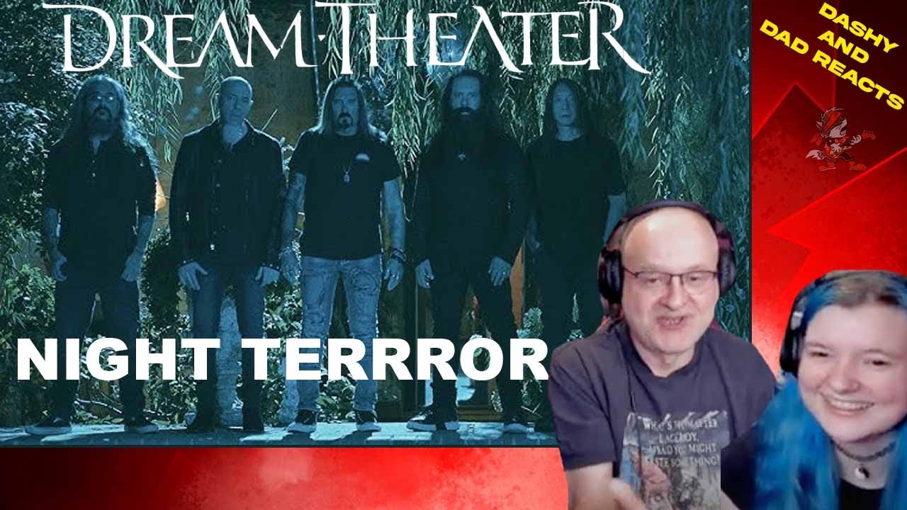 Первая реакция папы и дочери на: Dream Theater — Ночной ужас