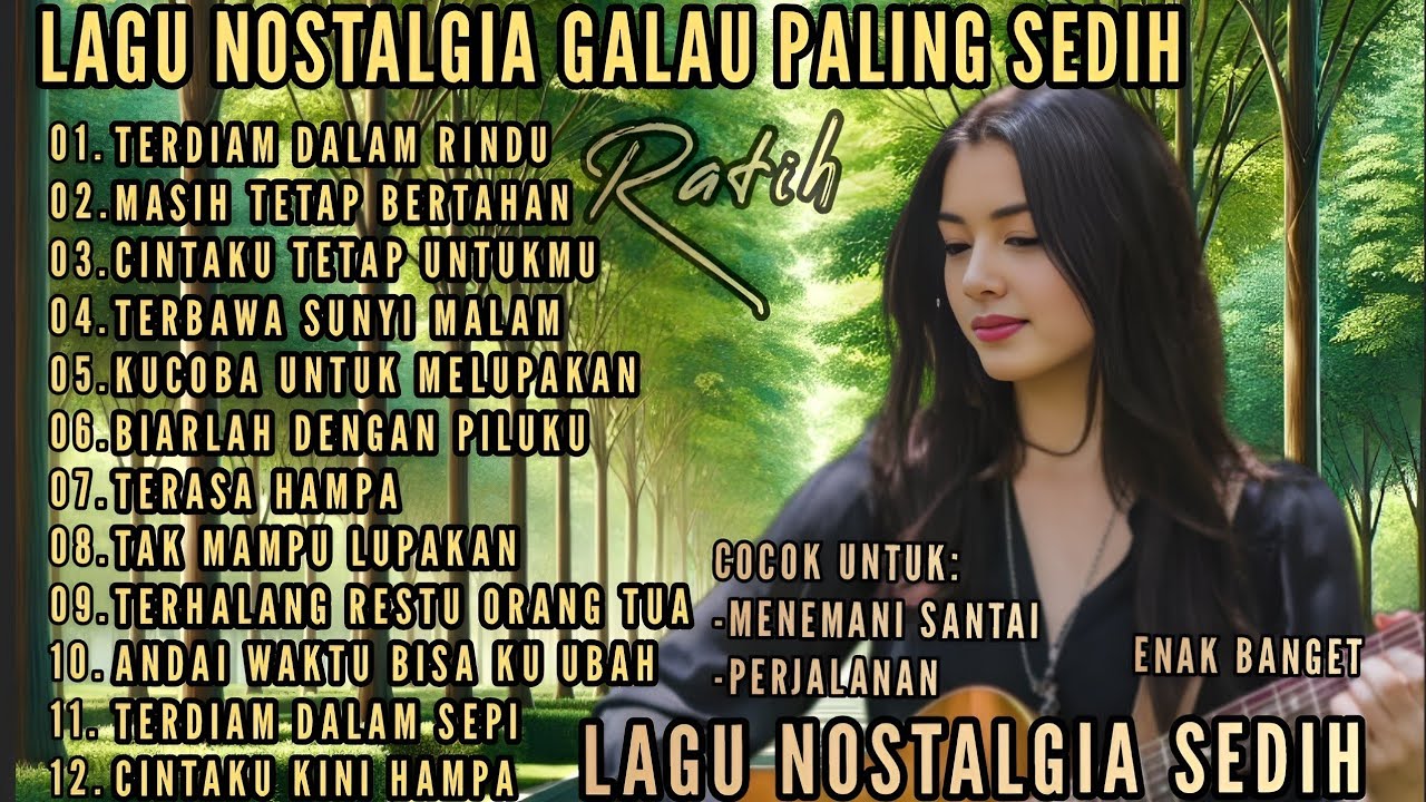 ALBUM NOSTALGIA PALING SEDIH' 😭 NYENTUH BANGET KE HATI  POP INDONESIA/TEMBANG KENANGAN 