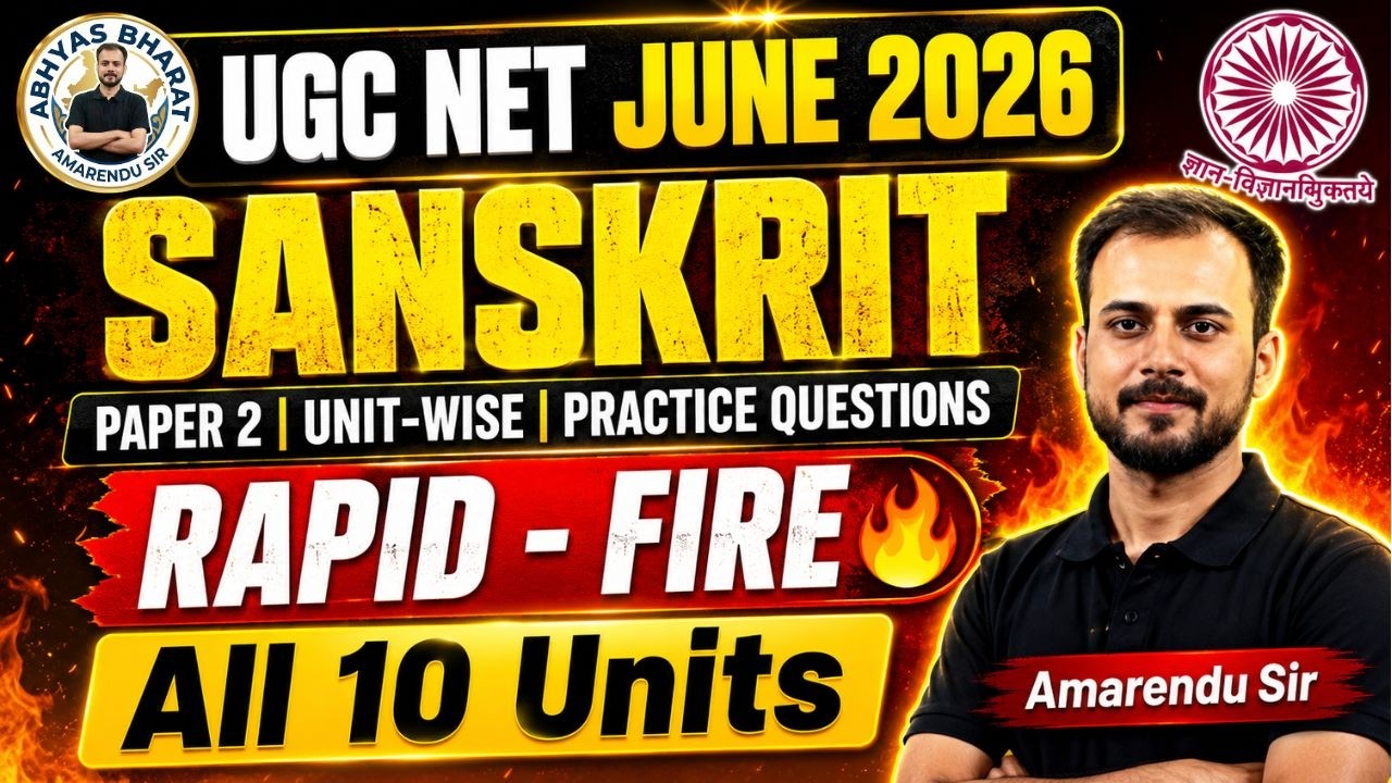 UGC NET Sanskrit | UGC NET June 2026 Sanskrit Questions | All 10 Units | Amarendu