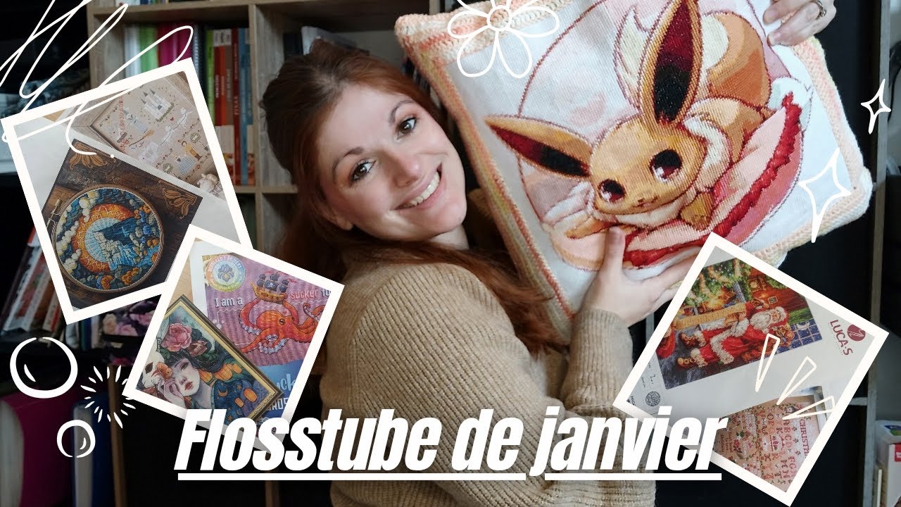 Flosstube 38~Mes avancées du mois de Janvier et mes objectifs pour le mois de février 2026