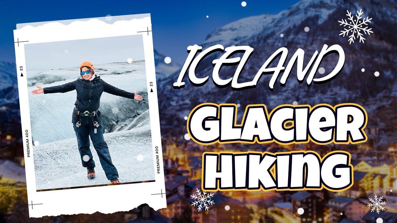 Iceland Glacier Hiking: Europe’s largest glacier | Iceland's Ice Caves & Glaciers @Vibewithyamii