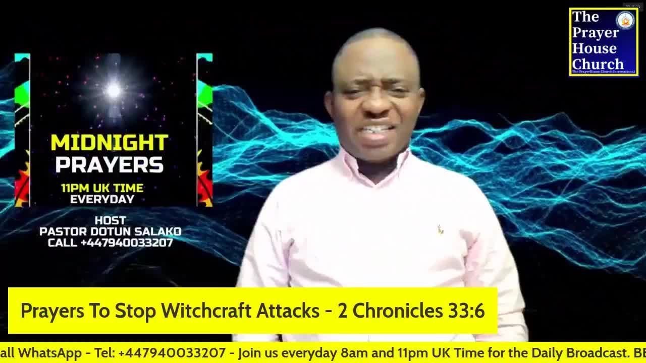 Prayers To Stop Witchcraft Attacks - Pastor Dotun Salako (Tue 17th Mar 2026)