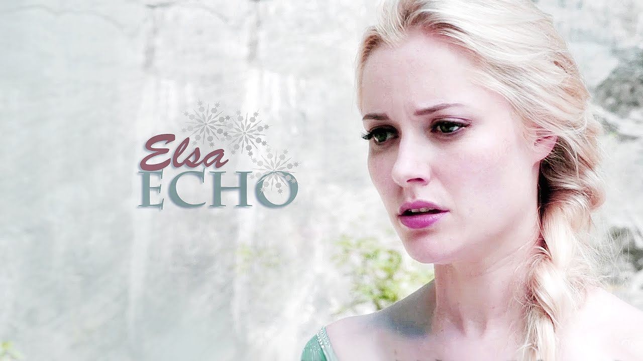► Elsa (OUAT) || Echo