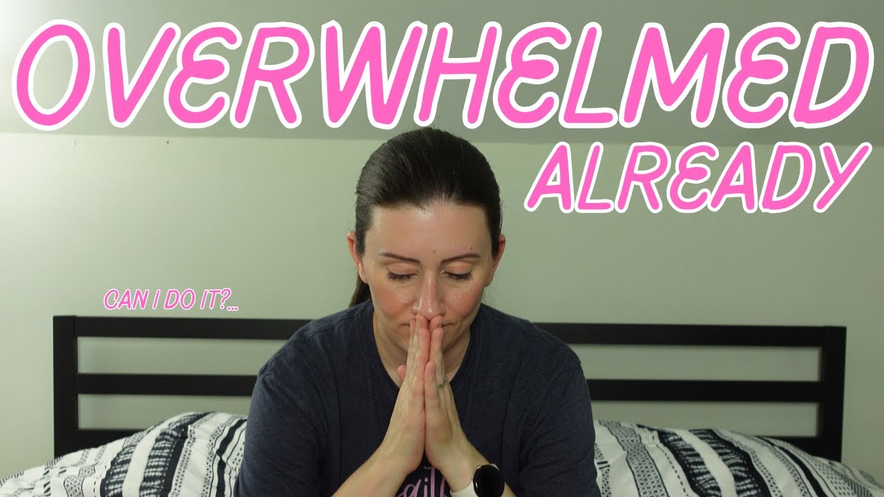 Overwhelmed already. Can I do it?...