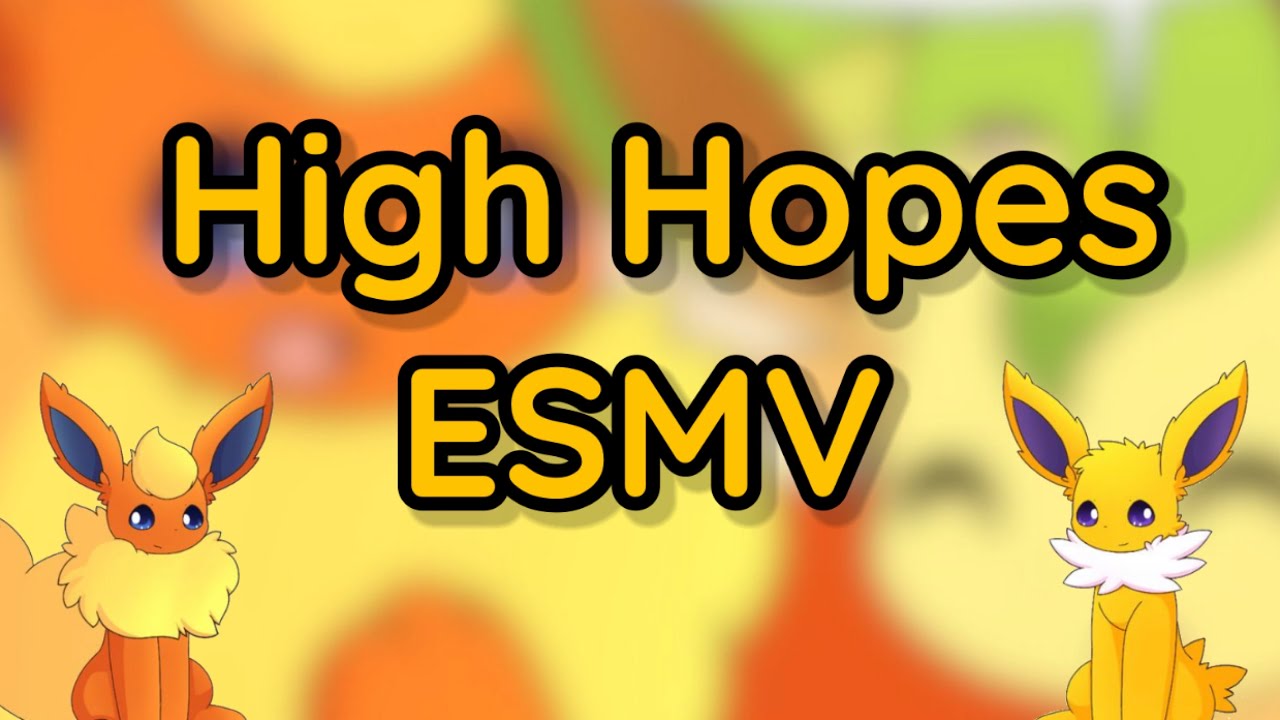 “High Hopes” Eeveelution Squad Music Video (ESMV)