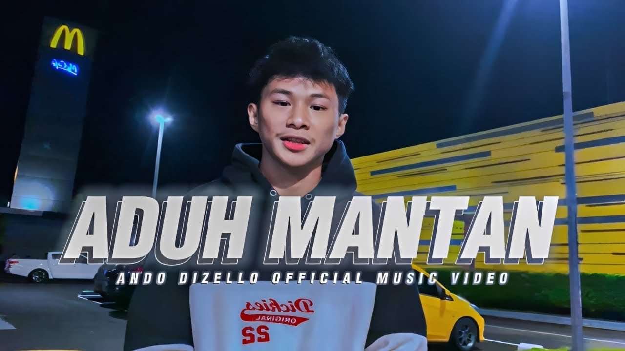 ADUH MANTAN - Ando Dizello DISTAN JEDAG JEDUG VIRAL
