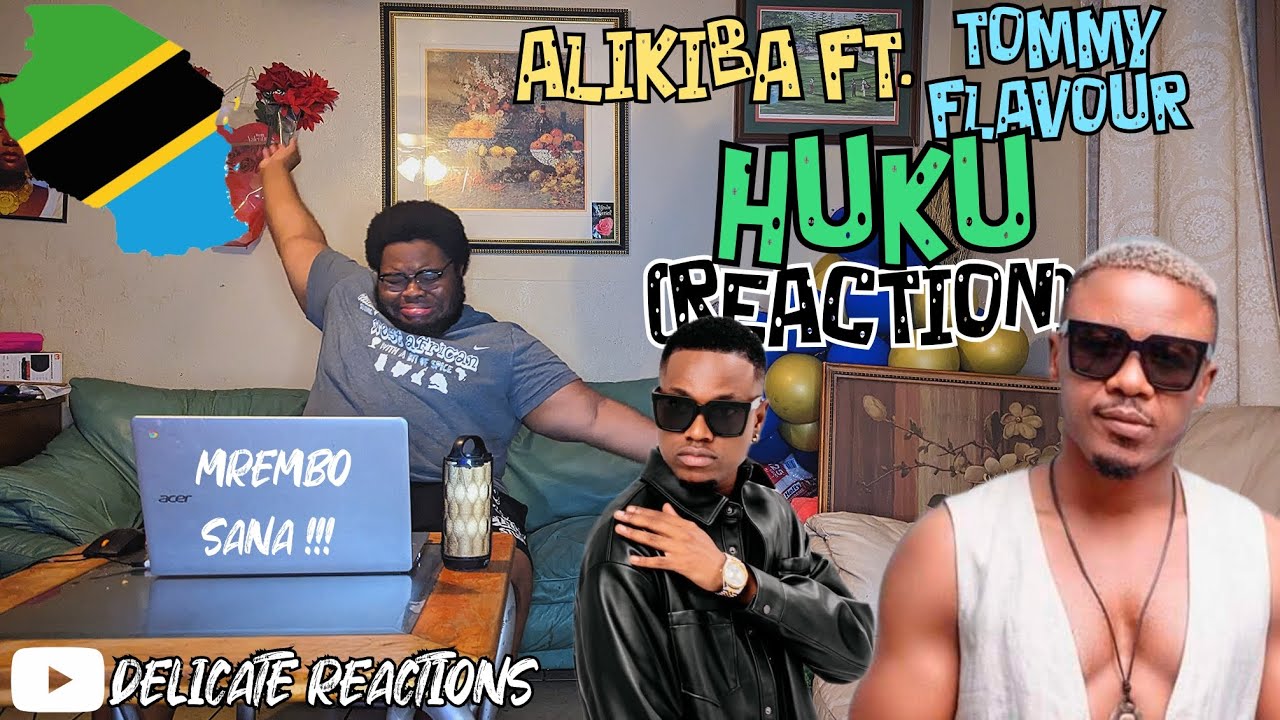 Alikiba & Tommy Flavour - Huku (Official Lyrics Video) | REACTION VIDEO | DELICATE REACTIONS 🔥🔥🔥 #tz